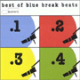 V.A. 「Best Of Blue Break Beats」