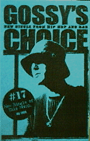 「Gossy's Choice Jul, 1999 #17」 mixed by DJ GOSSY 