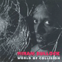 HIRAM BULLOCK 「World Of Collision」