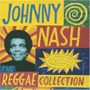 JOHNNY NASH 「The Reggae Collection」