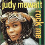 JUDY MOWATT 「Rock Me」