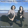 NANCY KERR & JAMES FAGAN 「Starry Gazy Pie」