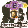 MACKA B 「Discrimination」