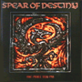 SPEAR OF DESTINY 「The Price You Pay」