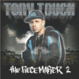 TONY TOUCH 「The Piece Maker 2」