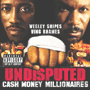 CASH MONEY MILLIONAIRES 「Undisputed」