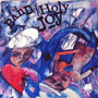 THE BAND OF HOLY JOY 「Positively Spooked」