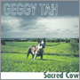 GEGGY TAH 「Sacred Cow」