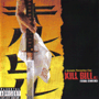 ORIGINAL SOUNDTRACK 「Kill Bill Vol.1」