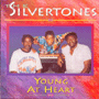 THE SILVERTONES 「Young At Heart」