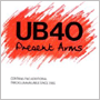 UB40 「プレゼント・アームズ」