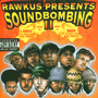 V.A. 「Rawkus Presents Soundbombing �U」