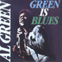 AL GREEN 「Green Is Blues」