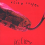 ALICE COOPER 「Killer」