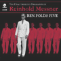BEN FOLDS FIVE 「The Unauthorized Biography Of Reinhold Messner」