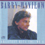 BARRY MANILOW 「Greatest Hits Volume 1」