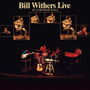 BILL WITHERS 「Live At Carnegie Hall」