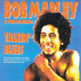 BOB MARLEY AND THE WAILERS 「Talkin' Blues」