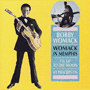 BOBBY WOMACK 「Womack In Memphis: Fly Me To The Moon/My Prescription」