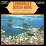 CANNONBALL ADDERLEY WITH THE BOSSA RIO SEXTET OF BRAZIL 「Cannonball's Bossa Nova」