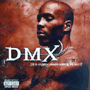 DMX 「it's Dark And Hell Is Hot」