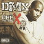 DMX 「The Difinition Of X： Pick Of The Litter」