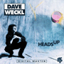 DAVE WECKL 「Heads Up」