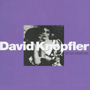 DAVID KNOPFLER 「Small Mercies」