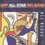 GRP ALL-STAR BIG BAND　「All Blues」