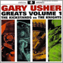 GARY USHER　「Greats Volume 1 The Kickstands Vs The Knights」