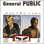 GENERAL PUBLIC 「All The Rage」