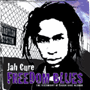 JAH CURE　「Freedom Blues」
