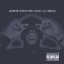 JAY-Z 「The Black Album」