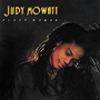 JUDY MOWATT 「Black Woman」