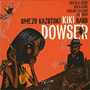 梅津和時“KIKI”バンド　「DOWSER」