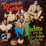 MACHITO AND HIS AFRO-CUBAN ORCHESTRA　「Tremendo Cumban」