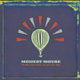 MODEST MOUSE　「We Were Dead Before The Ship Even Sank」