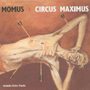 MOMUS 「Circus Maximus」