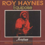 ROY HAYNES　「Equipoise」