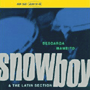 SNOWBOY & THE LATIN SECTION uDescarga Mambitov
