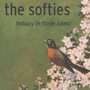 THE SOFTIES 「Holiday In Rhode Island」