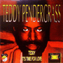 TEDDY PENDERGRASS 「Teddy/It's Time For Love」