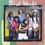 THIRD WORLD 「All The Way Strong」