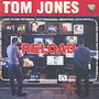 TOM JONES 「Reload」
