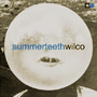 WILCO　「Summerteeth」